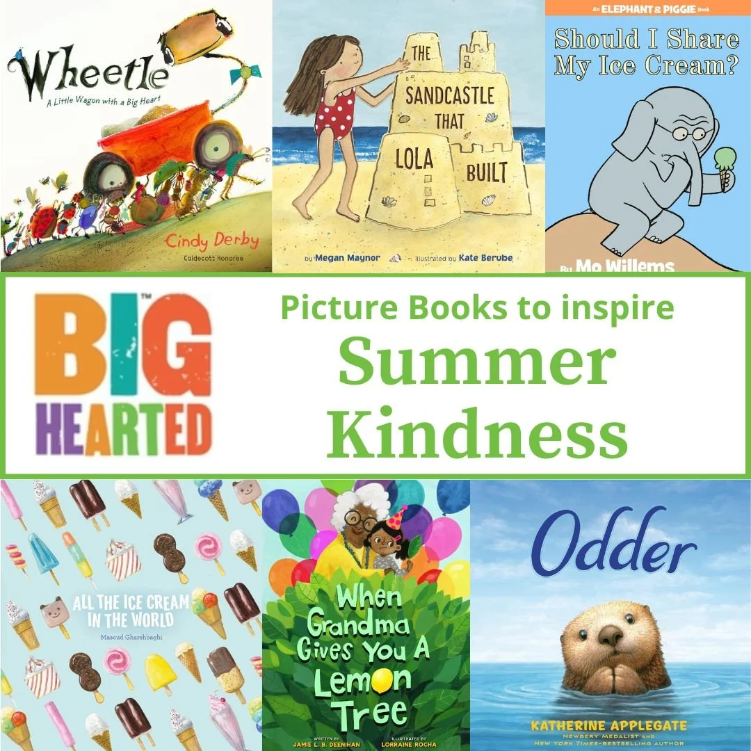9 Pictures Books to Inspire Summer Kindness