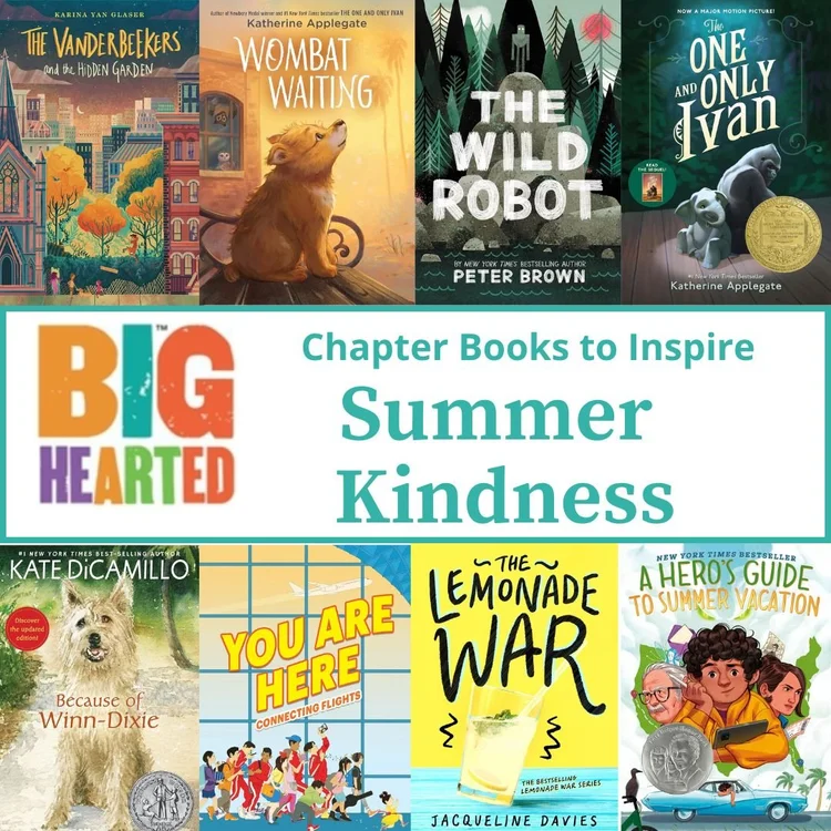 10 Chapter Books to Inspire Summer Kindness — Doing Good Together™