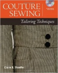 Couture Sewing: Tailoring Techniques includes companion DVD (The Taunton Press)
