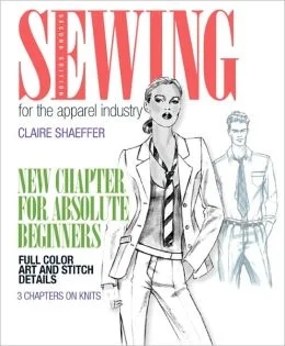 Sewing for the Apparel Industry; 2nd edition. Complete set of patterns accompanies this text (Pearson Education, Inc.)