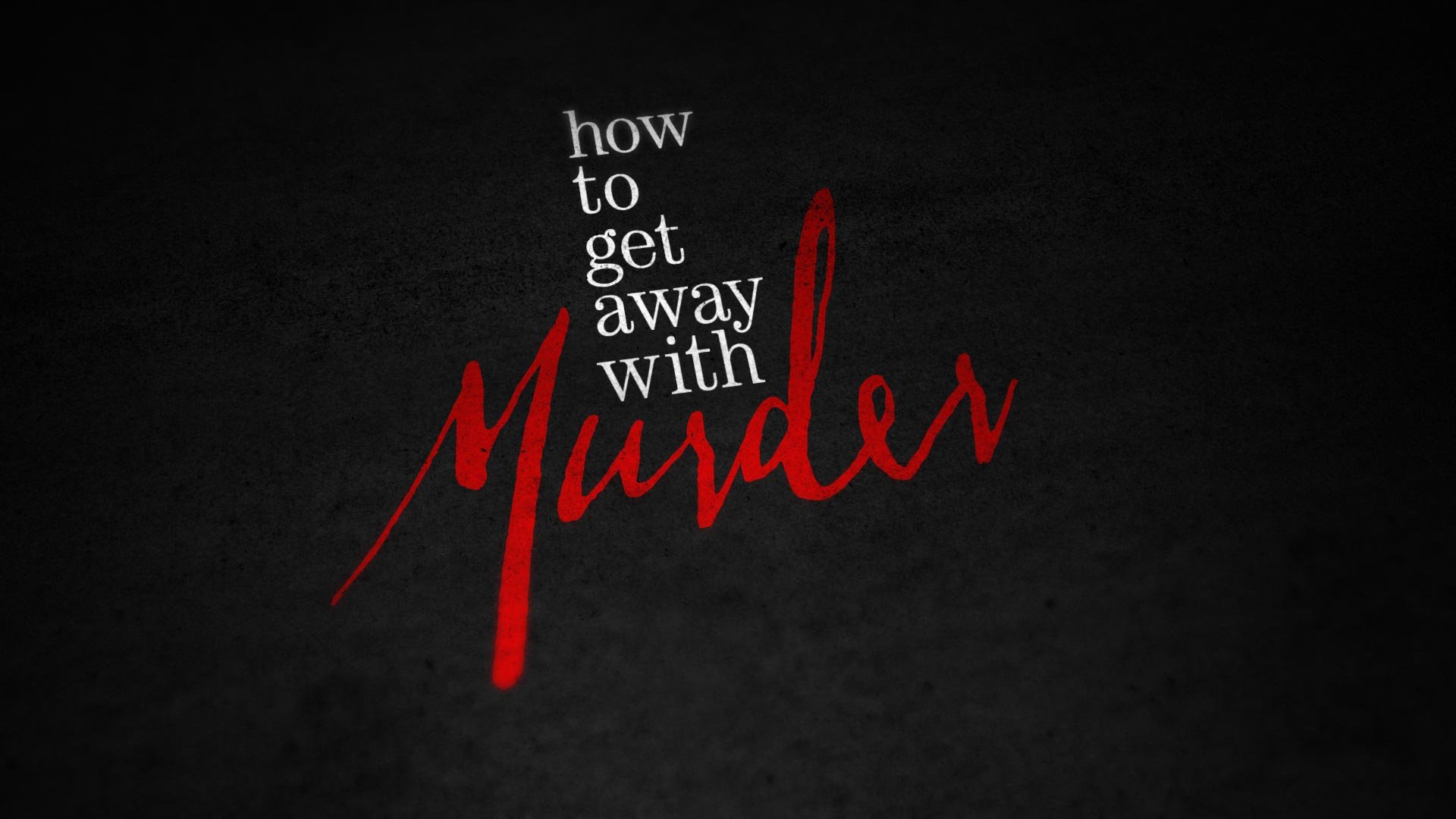 How to Get Away with Murder.jpg