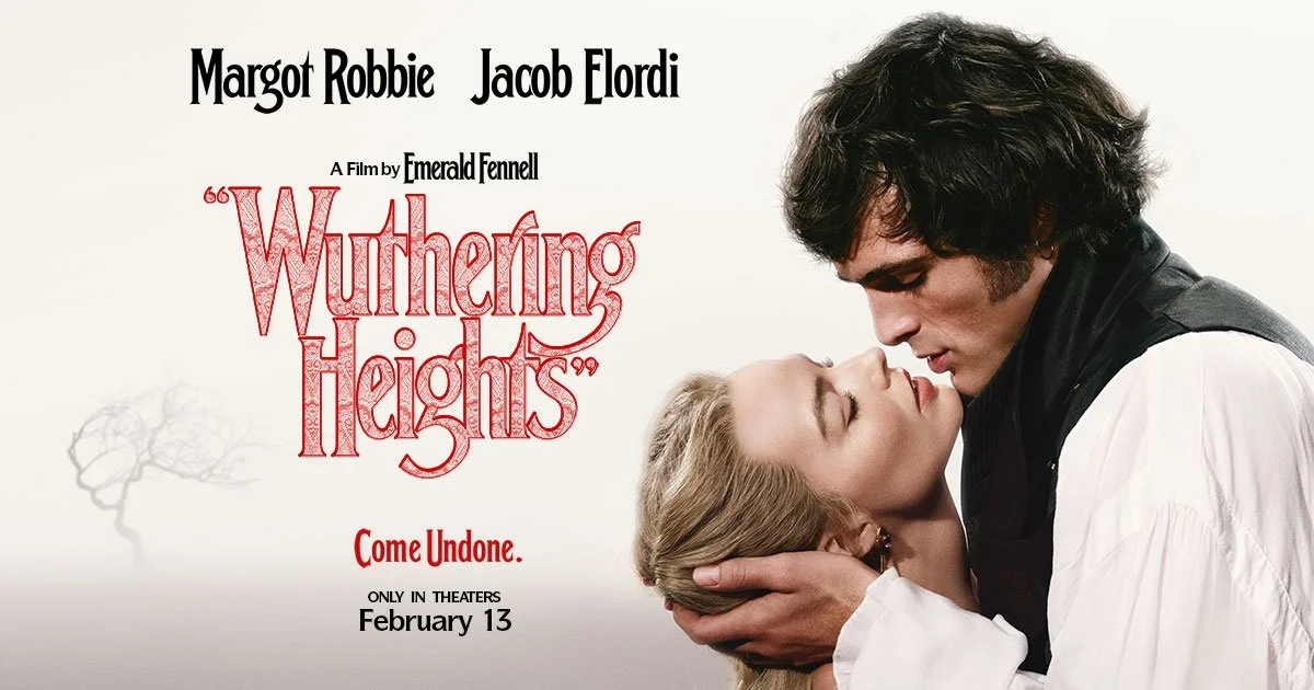 Cinephile No. 1,385 “Wuthering Heights”