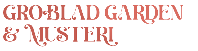 Groblad Garden &amp; Musteri