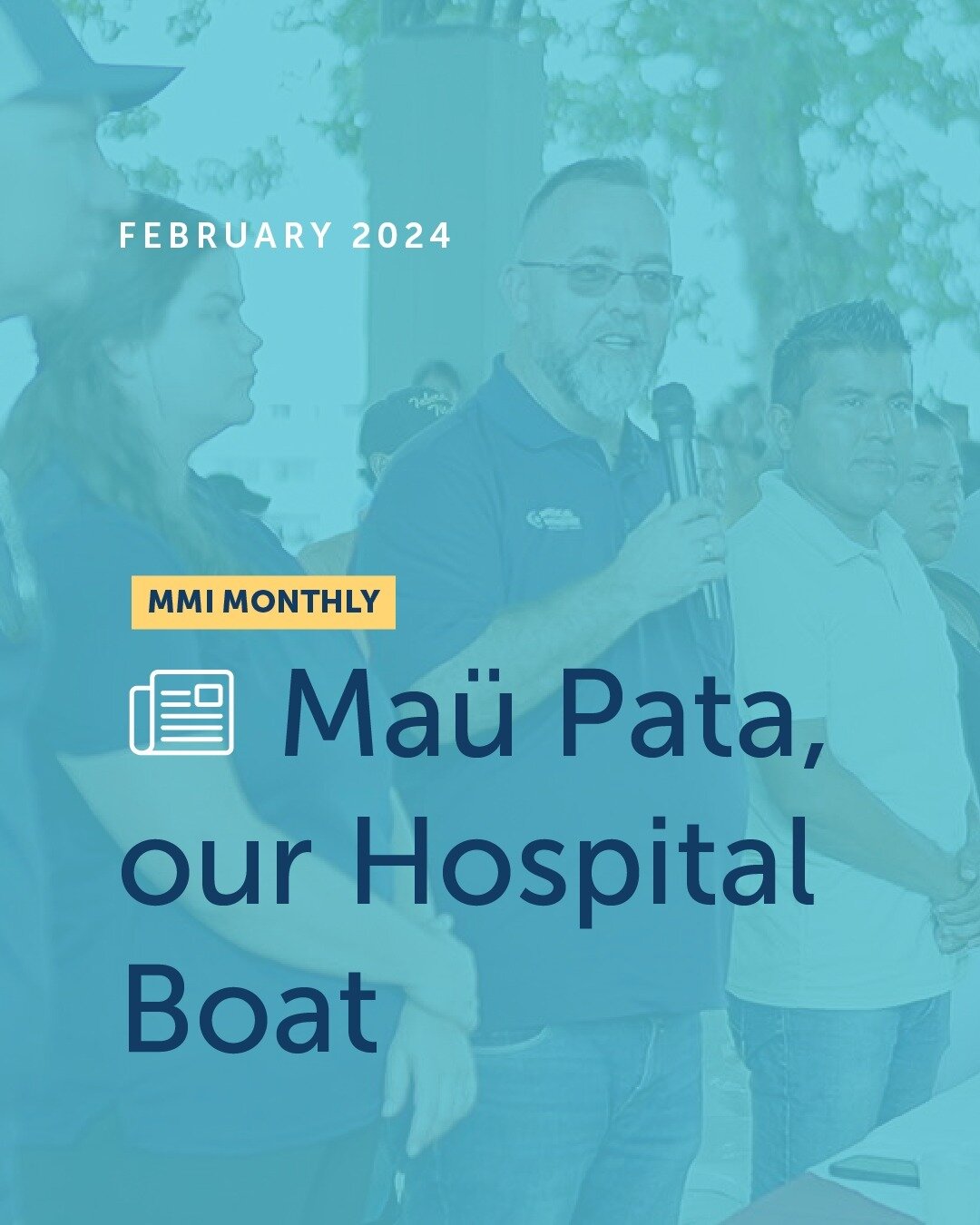 📫 You&rsquo;ve got (e)mail! 
February marks the second issue of MMI Monthly! We had a special feature on the Inauguration event for our hospital boat in the Amazon Region. We also had a video update from Seth Ephraim Tetteh-Quaye, Country Director f