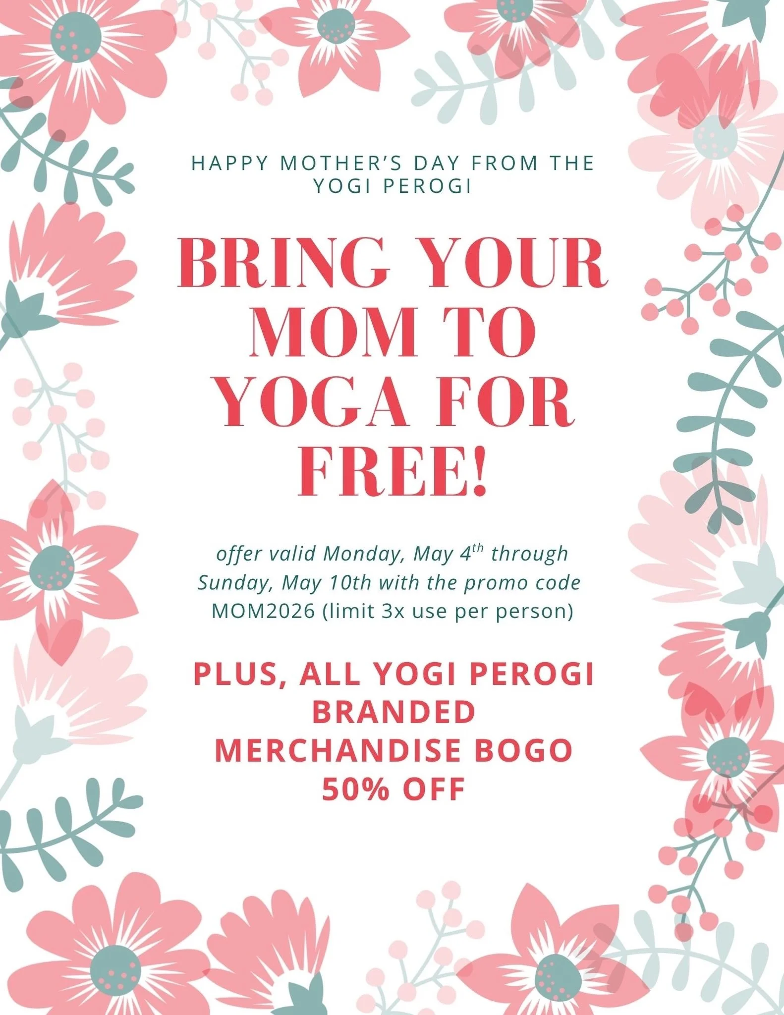 We can&rsquo;t wait to see and celebrate all of our wonderful mamas! Bring her to yoga and get her some merch. Double win. 😉