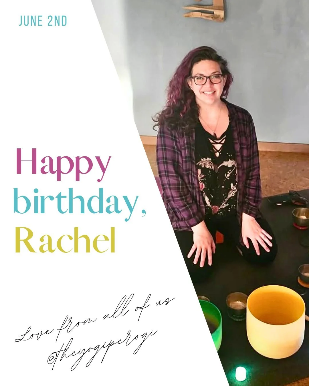 Happy Birthday Rachel! 🎉

Rachel is spunky, creative, and endlessly cool with her many talents and hobbies. From drumming to sound bowls, writing to art, teaching yoga to dancing (go check out her latest post 😉💃), her passions are as vibrant as sh