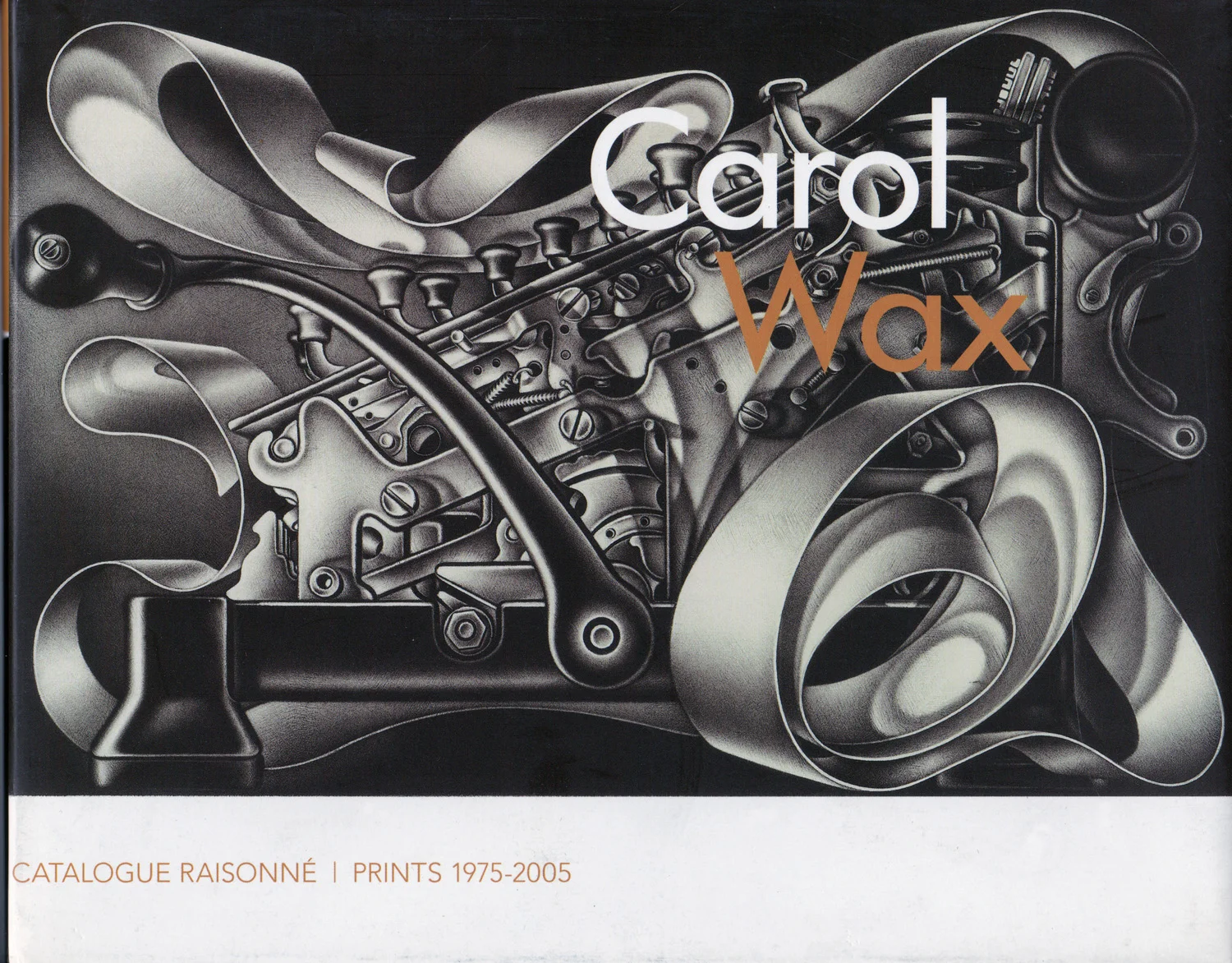 Carol Wax, Catalogue Raisonne, Prints 1975-2005
