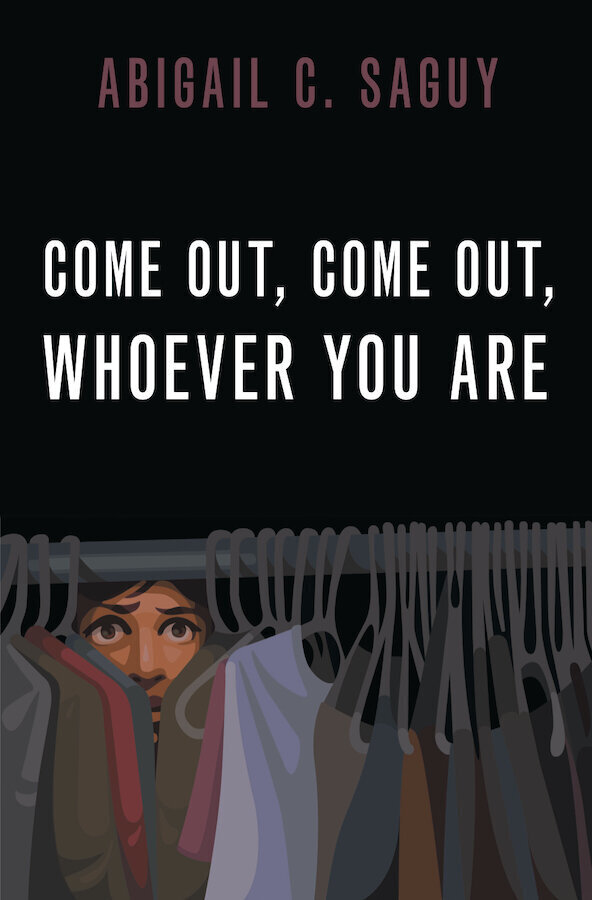 Come Out, Come Out , Whoever You Are