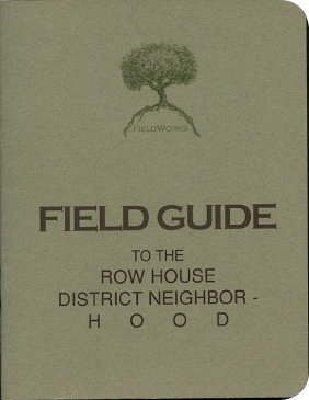 FieldWorks Field Guide, 2004, Project Row Houses, Karen Atkinson, Nancy Ganecheau, Jane Jenny. Cover.