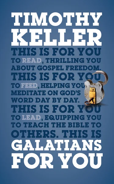 Galatians For You by Tim Keller
