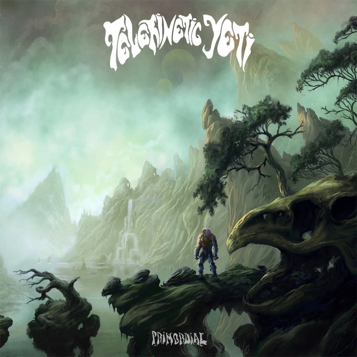 Telekinetic Yeti • Primordial 