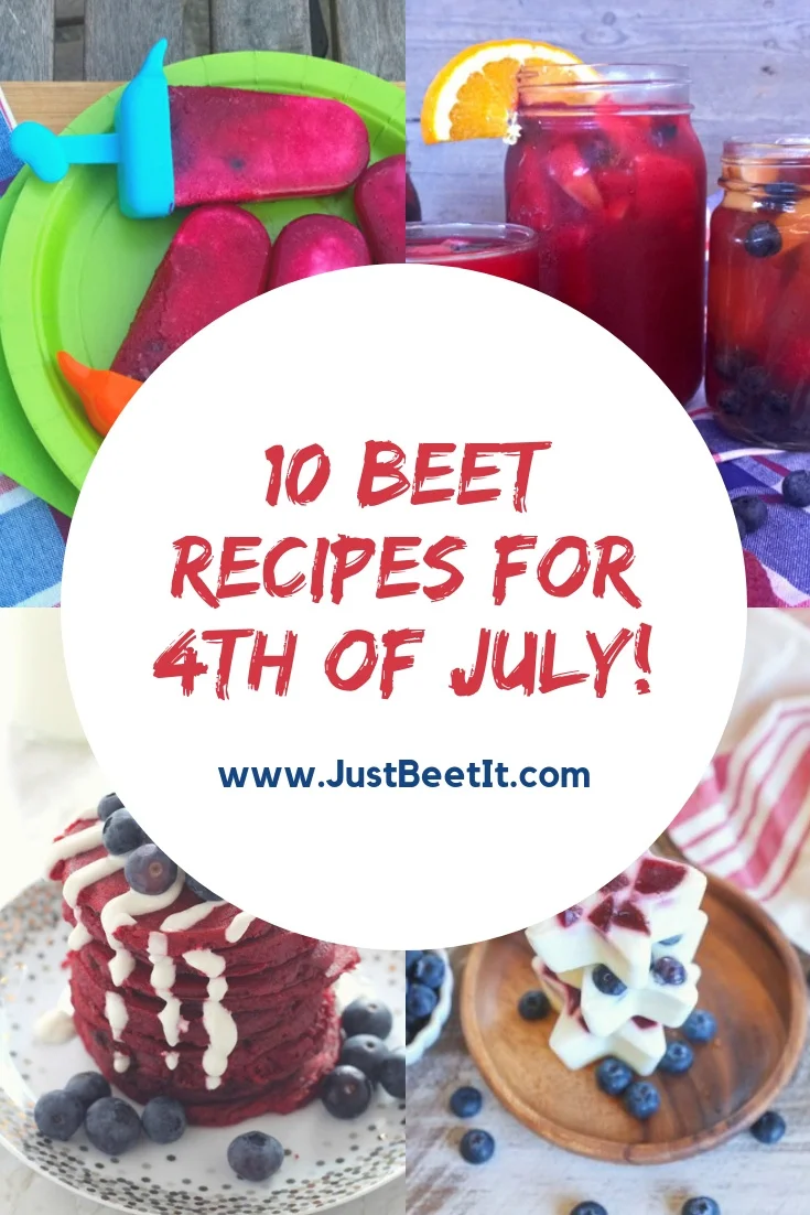 10 beet recipes for 4th of July .jpg