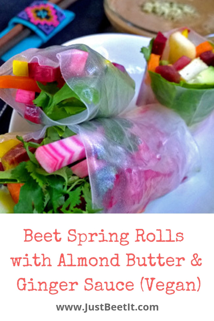 vegan beet spring rolls with almond butter and lime ginger sauce .jpg