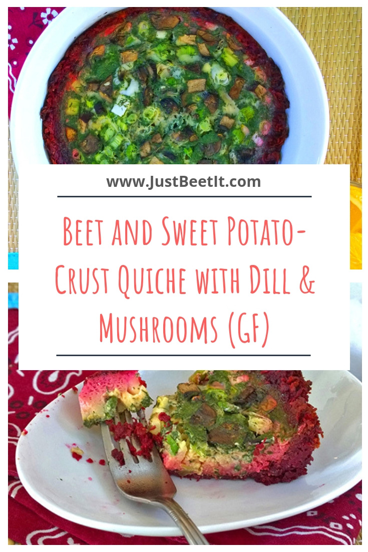 beet and sweet potato crust quiche with dill and mushrooms gluten-free.jpg