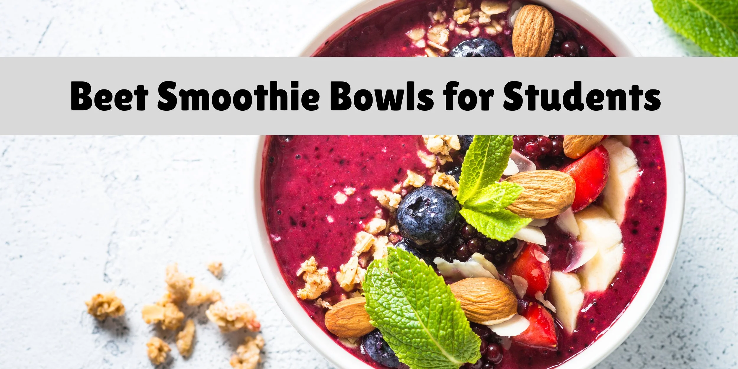 beet smoothie bowls for students banner.jpg