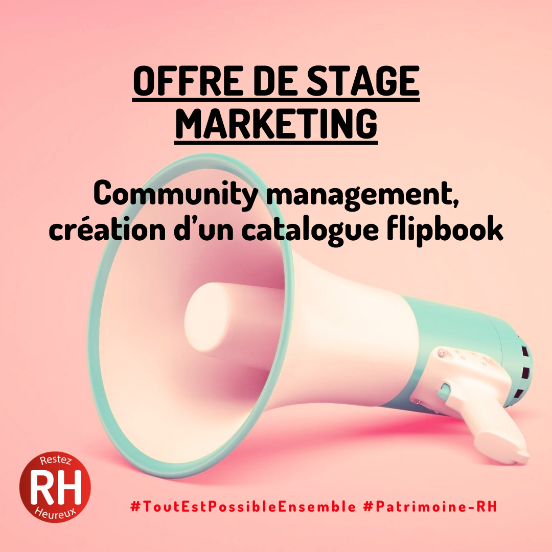 Offre de stage Marketing Community management - creation d’un catalogue flipbook 