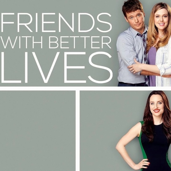 Friends With Better Lives (CBS)