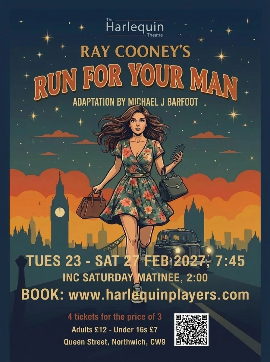 RUN FOR YOUR MAN By Ray Cooney Adaptation by Michael J Barfoot