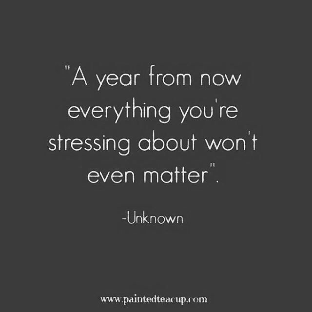 @Regrann from @shannonkaiserwrites - &quot;A year from now everything you are stressing about won't even matter.&quot; .
.
.
.
.
..
.
.
#momprep #momlife #expecting #pregnant #newmom #dadlife #parenthood #worry #stress #stressedmom #momboss #future #