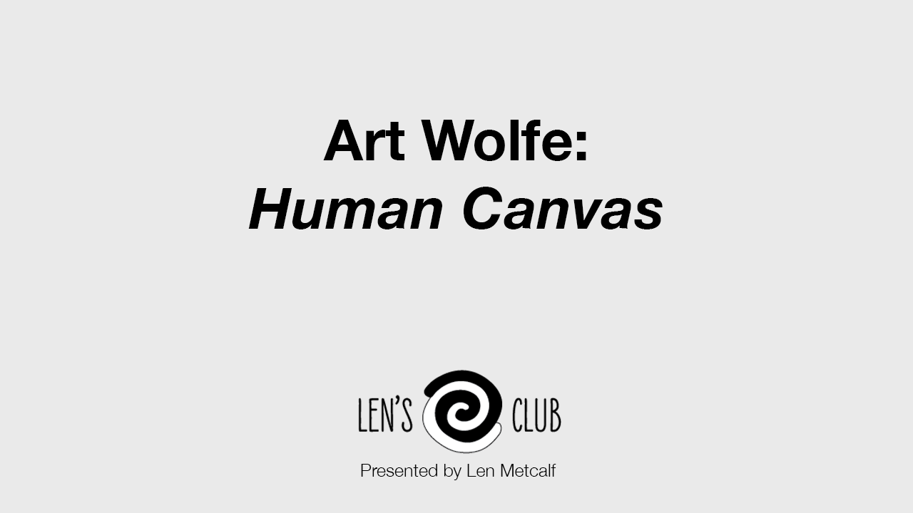 BR2 Art Wolfe: Human Canvas
