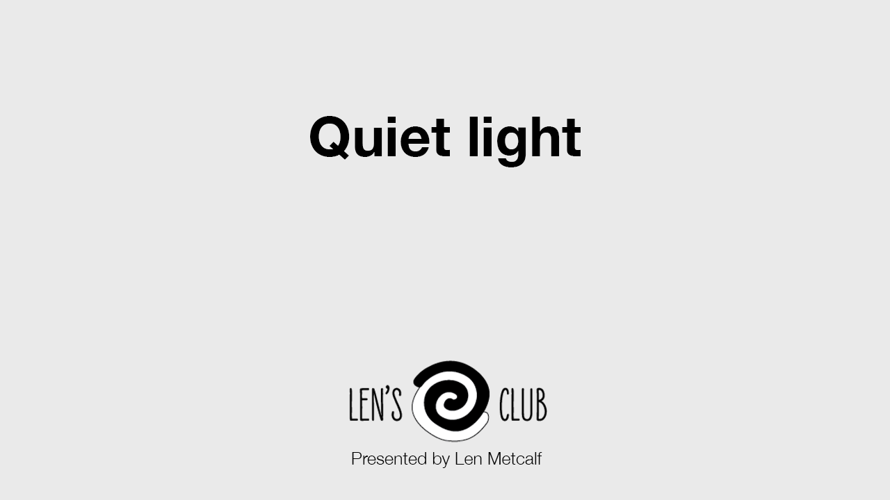 PR11 Quiet Light