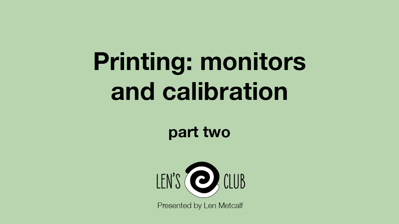 PP2 Monitors - Selecting and calibrating a monitor