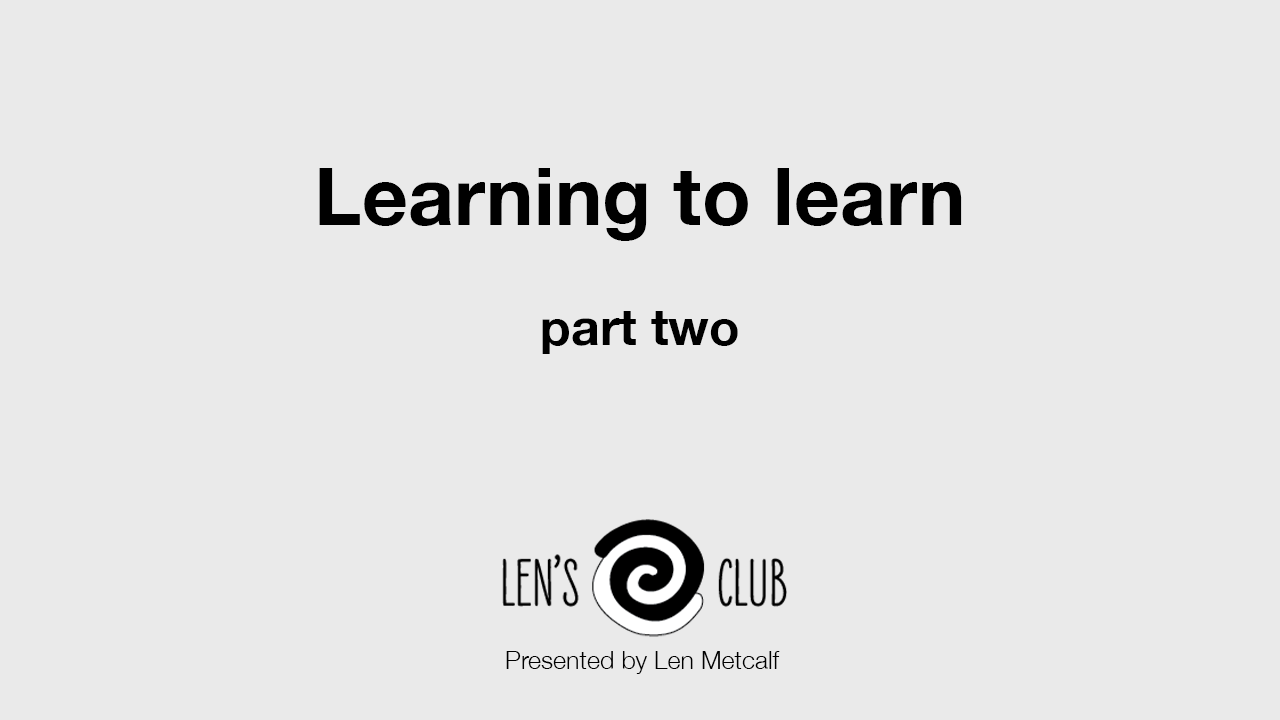 LL2 Learning to Learn - part two