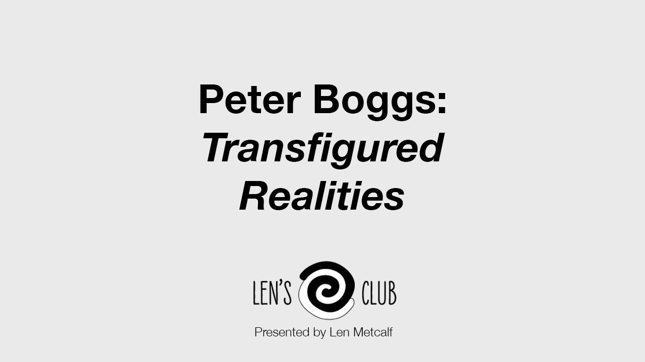 BR13 Peter Boggs: Transfigured Realities