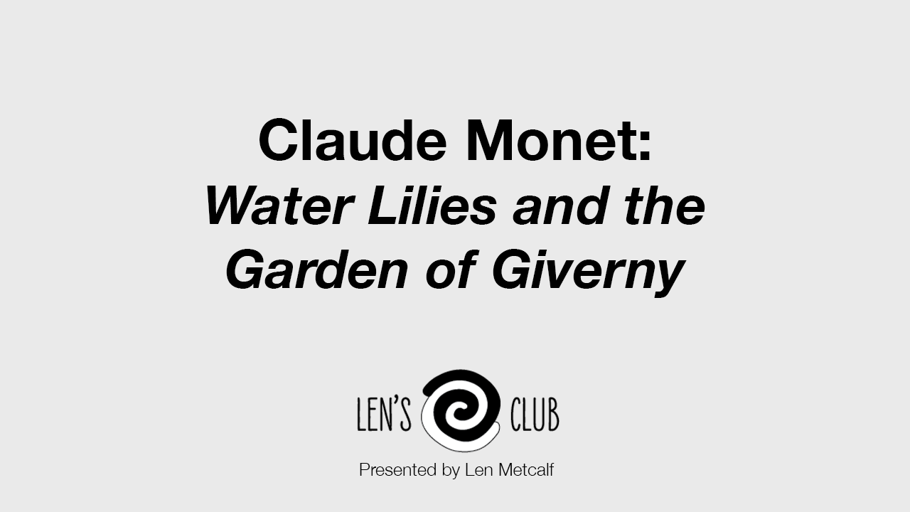 BR16 Claude Monet: Water Lilies and the Garden of Giverny