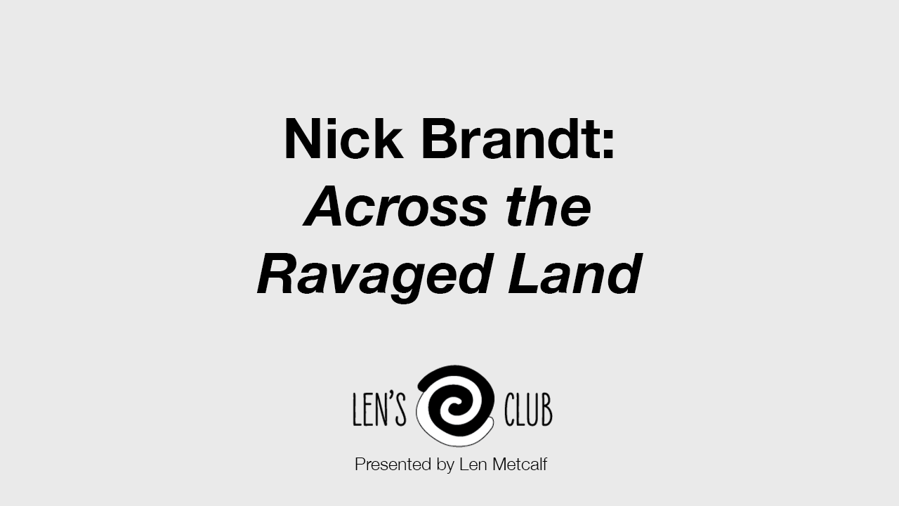 BR31 Nick Brandt: Across the Ravaged Land