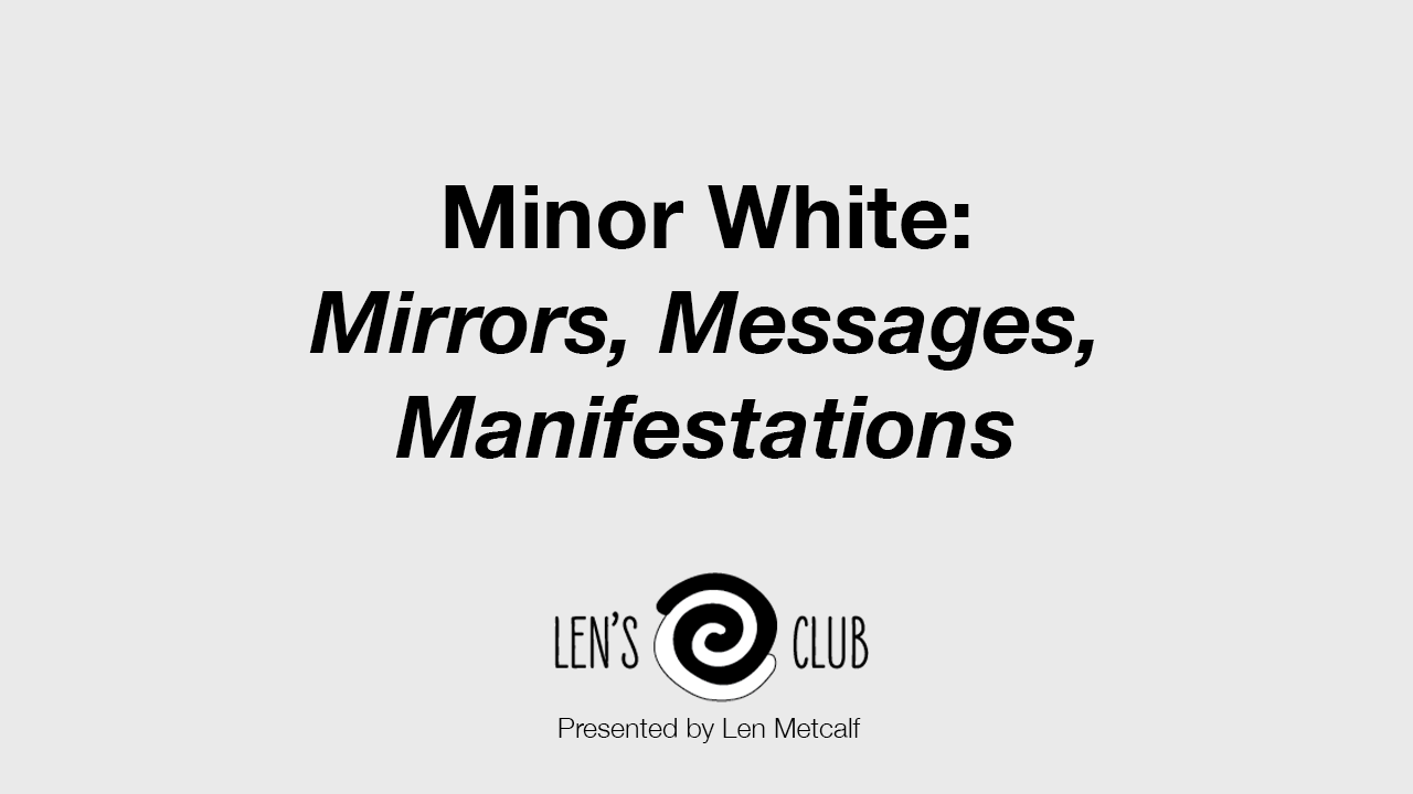 BR32 Mirrors, Messages, Manifestations - Minor White