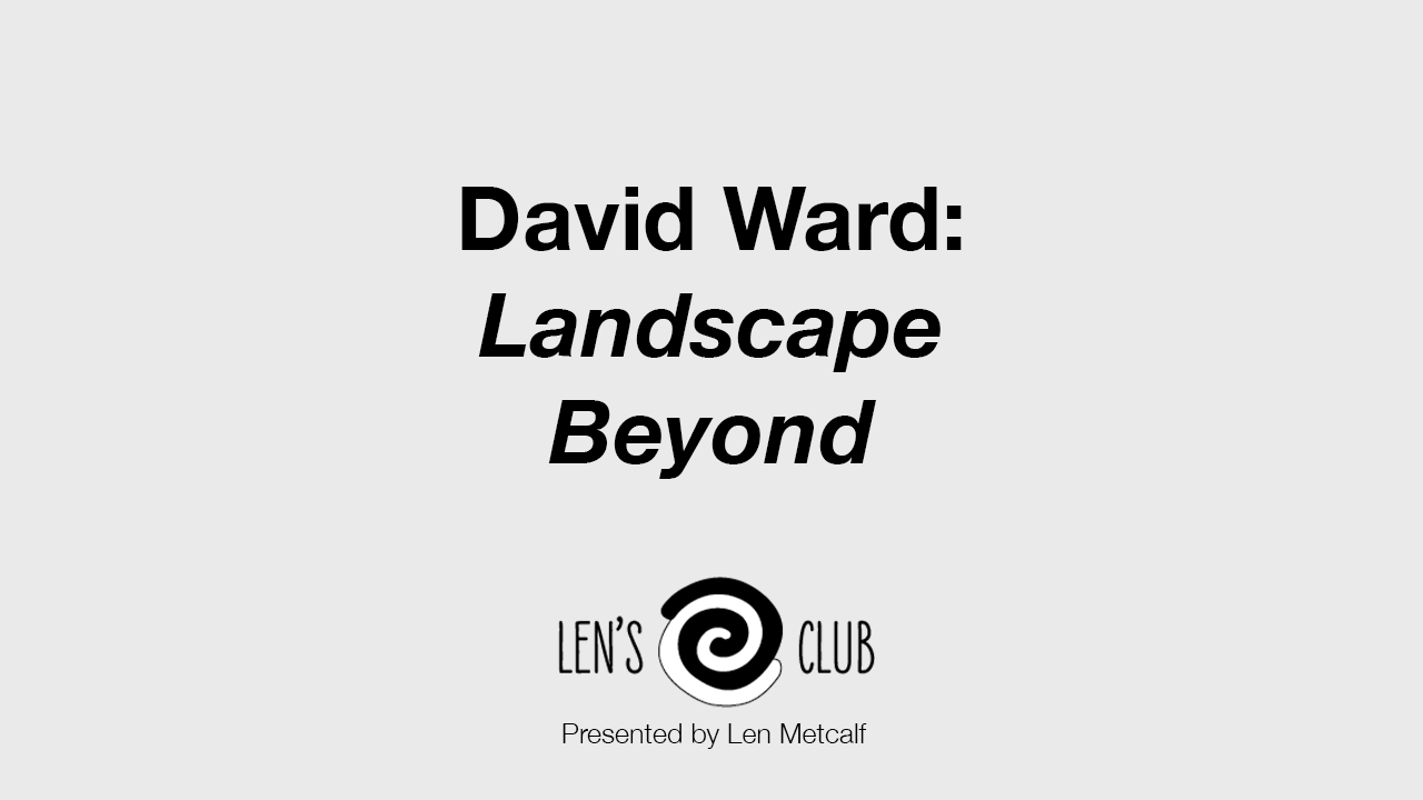 BR36 David Ward: Landscape Beyond