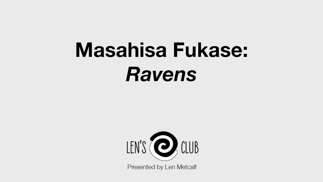 BR45  Masahisa Fukase: Ravens