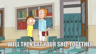 Source: Rick and Morty | Season 2 - Episode 7 "Big Trouble In Little Sanchez"