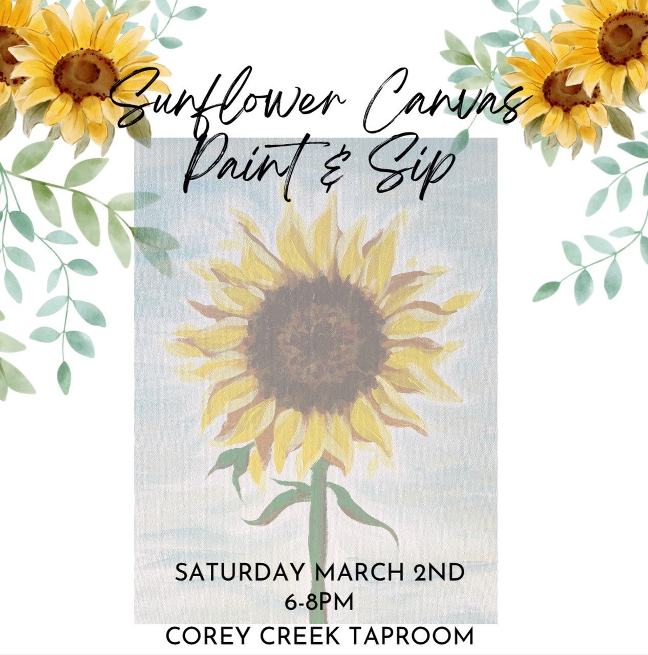 Sunflower Canvas Paint &amp; Sip at Corey Creek