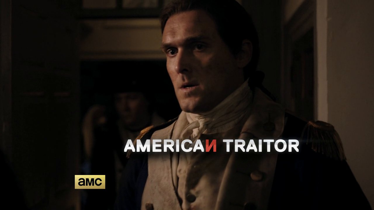 Turn: Washington's Spies - American Traitor - Benedict Arnold