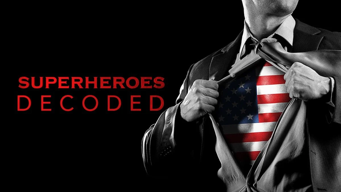 Superheroes Decoded (History Channel)