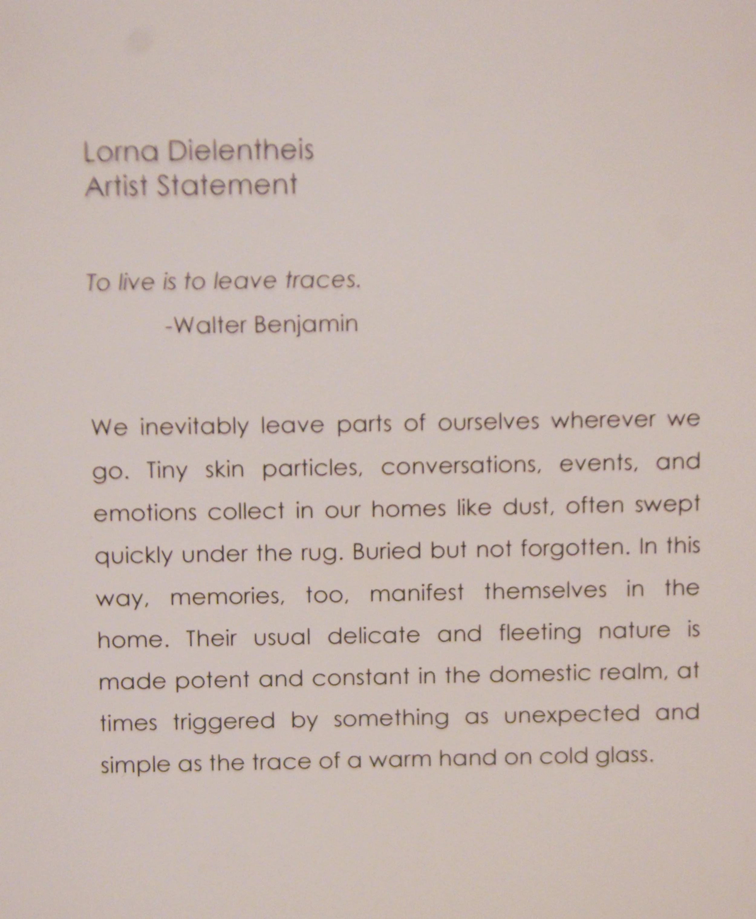 Residue artist statement, 2014