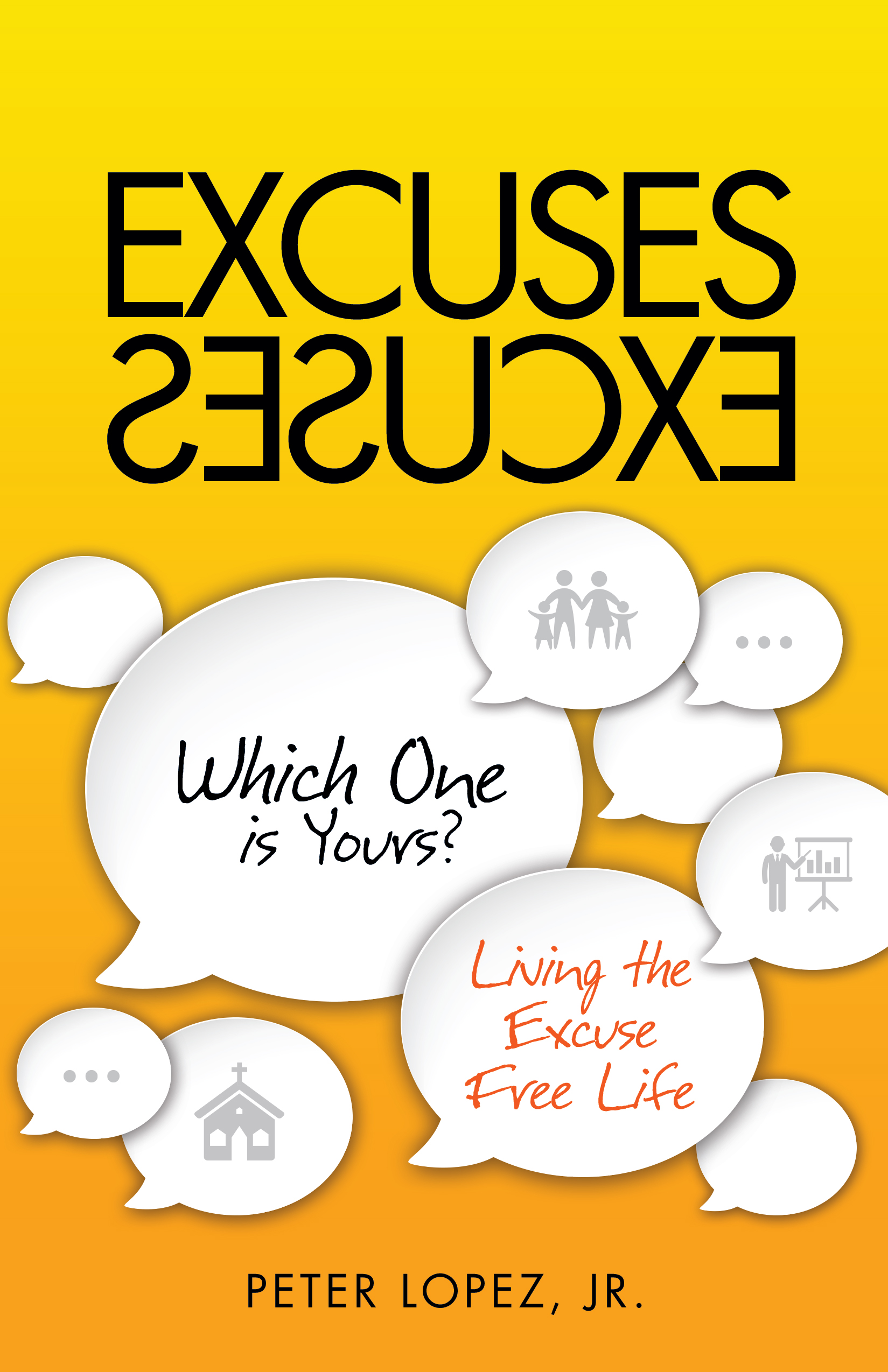 Excuses- Excuses (Hardcover)