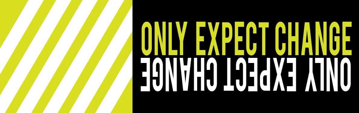 "Only Expect Change" branding and marketing completed by Shea Design . 