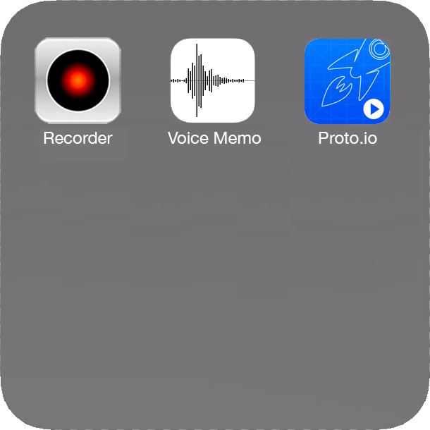 My Mobile UX testing quiver. Display Recorder, Voice Memo and Proto.io