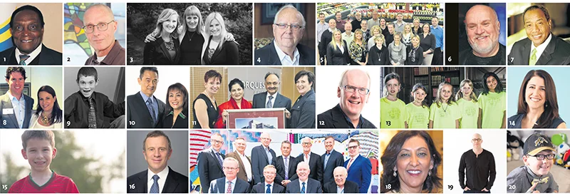 The Association of Fundraising Professionals marks National Philanthropy Day by celebrating donors, volunteers and community groups, among them: 1 George Reed (SK), 2 Peter Knudsen (ON), 3 Modern Real Estate (BC), 4 Don Fell (ON), 5 Country Grocer (BC), 6 Salah Bachir (ON), 7 Michael Lee-Chin (ON), 8 the Beedie family (BC), 9 Matthew Carrington (AB), 10 Hilary and Patsy Hui (BC), 11 Dr. Prem and Dr. Saroj Singhmar (AB), 12 Doug Harvey (MB), 13 Ecole Victor-Brodeur Club des Joujoux (BC), 14 Anissa Hilborn (ON), 15 Aiden Soares (ON), 16 Peter Gilgan (ON), 17 Visionary Homebuilders (AB), 18 Devi Sangara (BC), 19 Ace Burpee (MB), 20 Ethan Golden (ON). photos: 9, Monique de St. Croix; all others, supplied