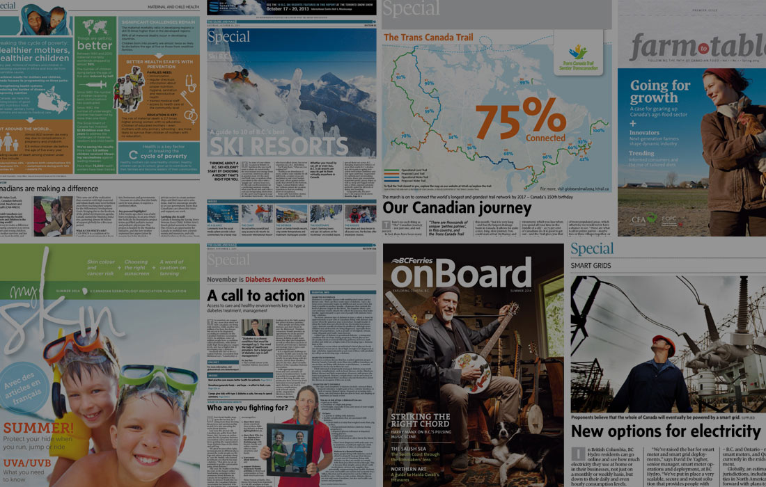 Leading supplier of custom content to The Globe and Mail, Canada’s number one national newspaper and news website. See our work