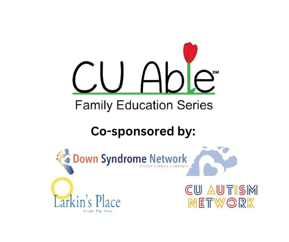 CU Able Family Education Series - Special Needs Trusts and Estate Planning