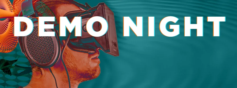 'DEMO NIGHT' will rock your world!