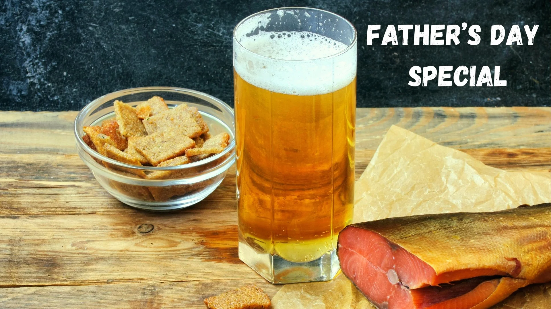 Celebrate Dad Every Day, Not Just One Sunday (INCOMPLETE)