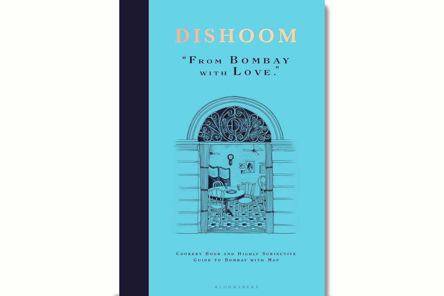 Classic Indian (Featuring recipes from Dishoom 