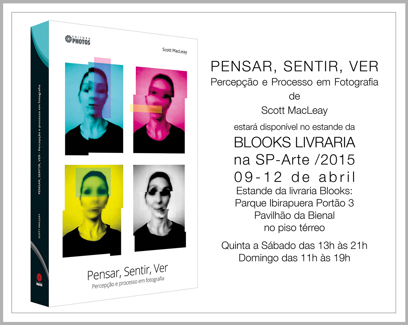 Announcement of the Book at SP ARTE São Paulo 2015