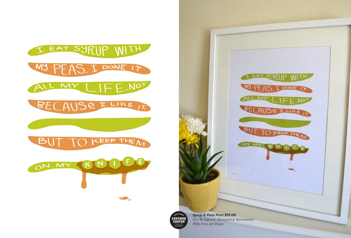 Peas & Syrup print