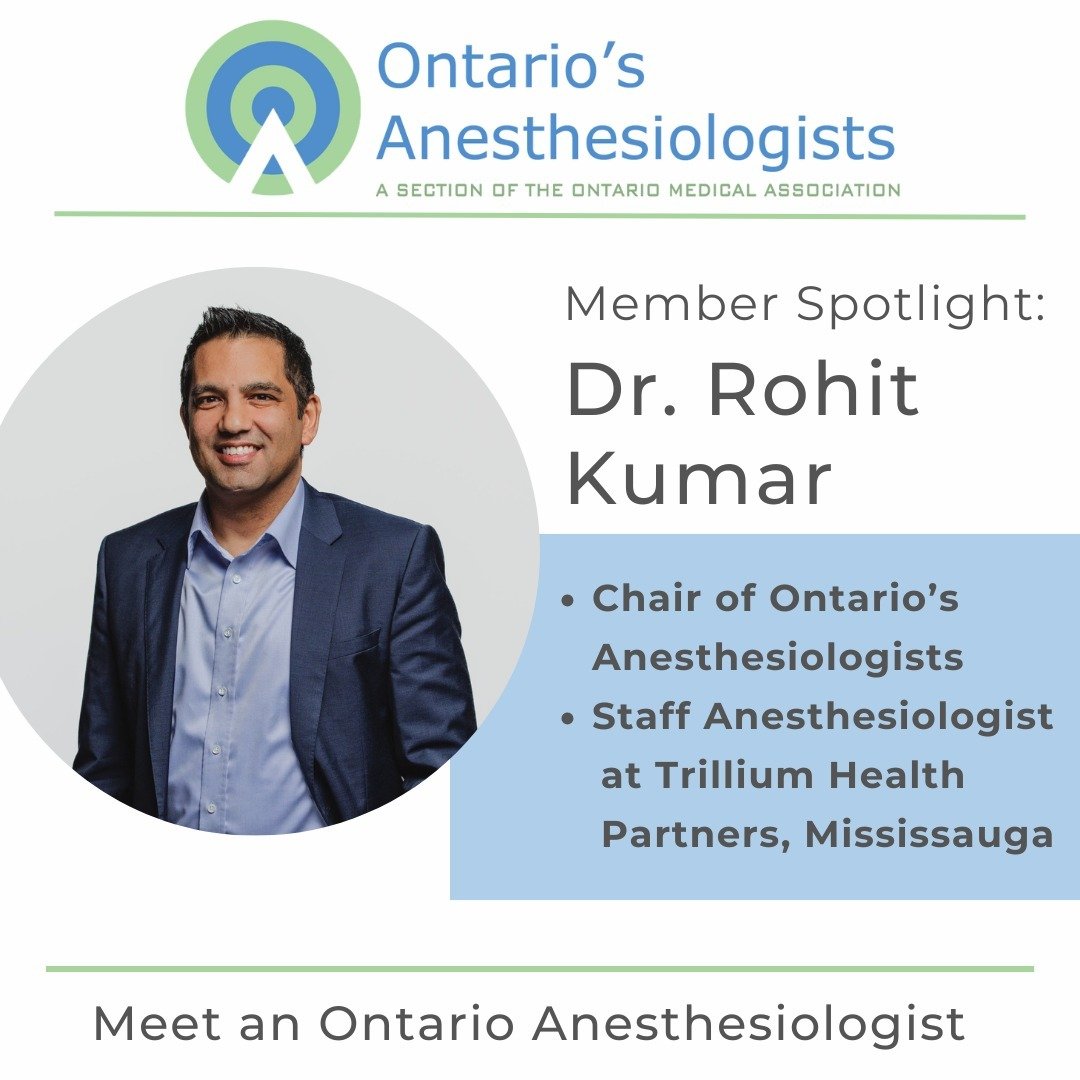 Ontario&rsquo;s Anesthesiologists is committed to moving health care forward through innovation and collaboration. To celebrate this, we're spotlighting our members who are going #BeyondTheMask.

In this post, we&rsquo;re spotlighting Dr. Rohit Kumar